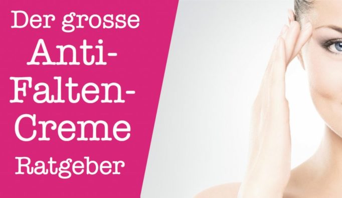 Antifaltencreme Ratgeber