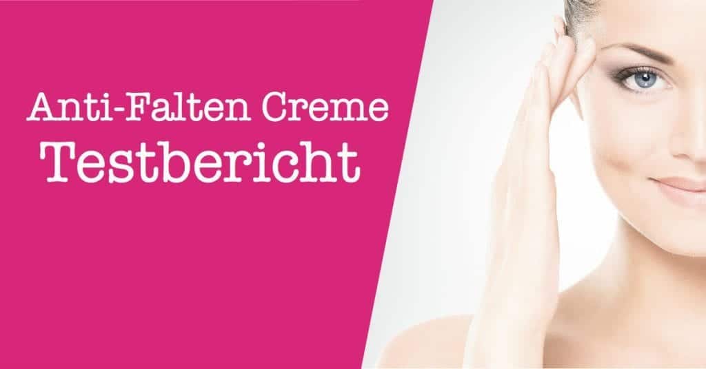 Antifaltencreme Testbericht